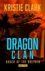 Dragon Clan e-book is out NOW! Dragon Clan e-book is out NOW!