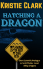 Hatching a Dragon